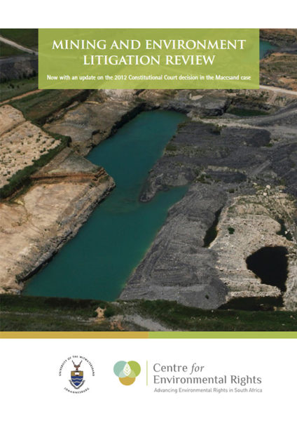 Mining and Environment Litigation Review